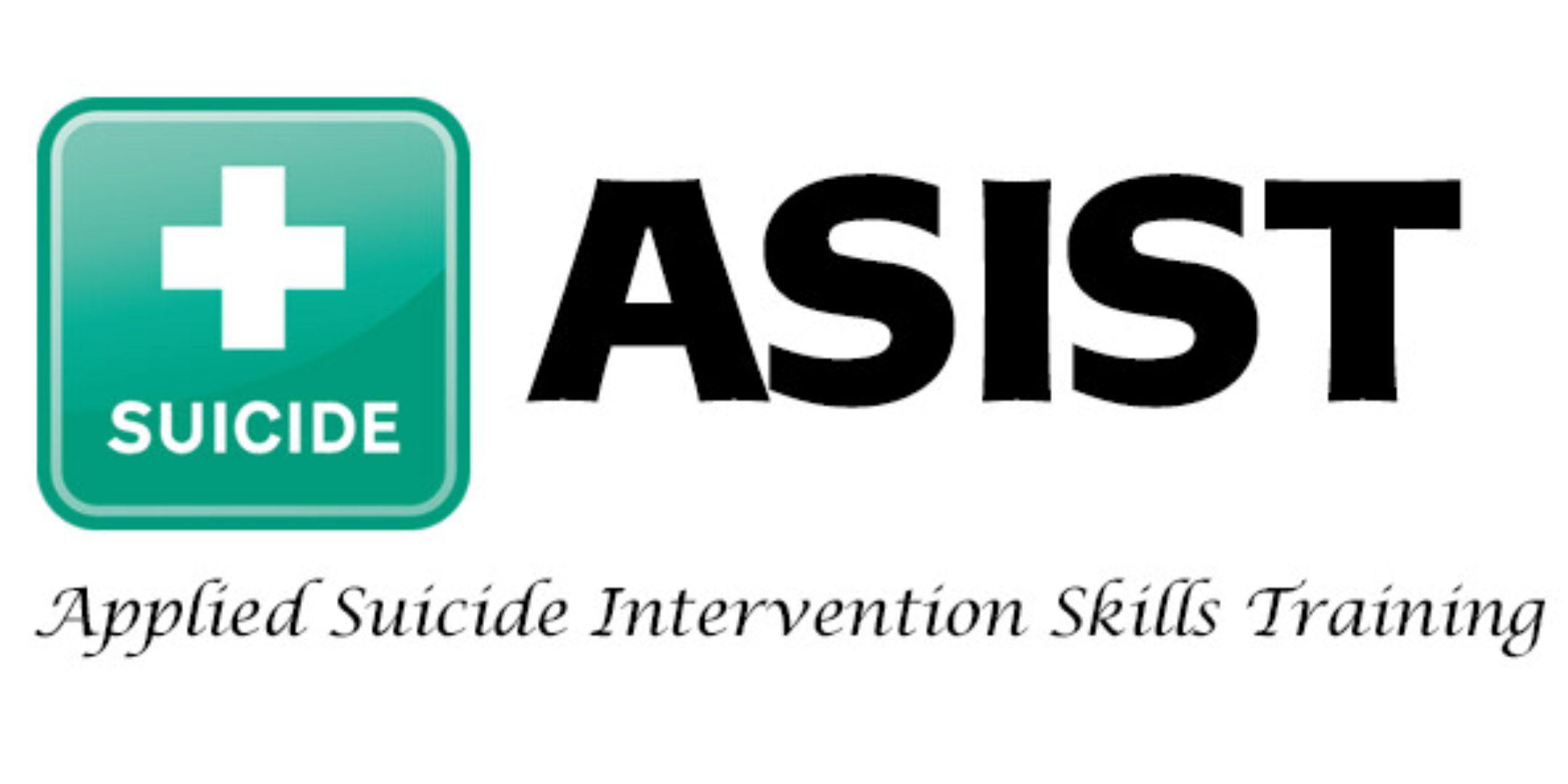 APPLIED SUICIDE INTERVENTION SKILLS TRAINING (ASIST)